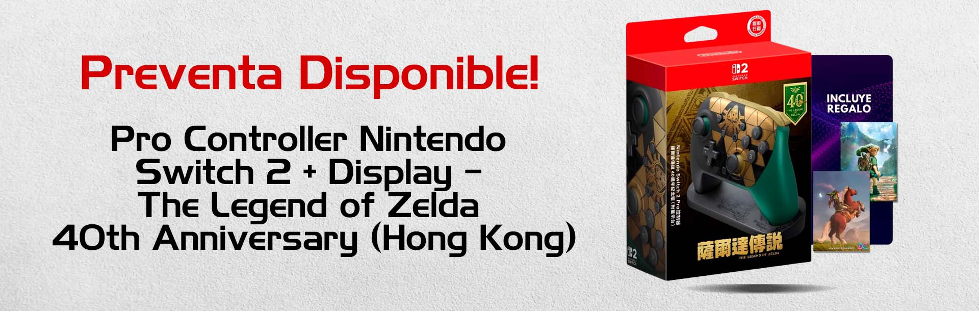 Pro Controller Nintendo Switch 2 + Display – The Legend of Zelda 40th Anniversary (Hong Kong)